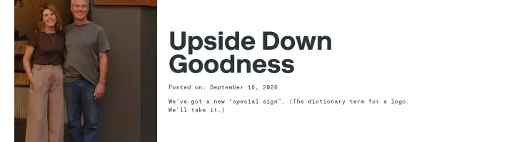 Upside Down Goodness on Single O