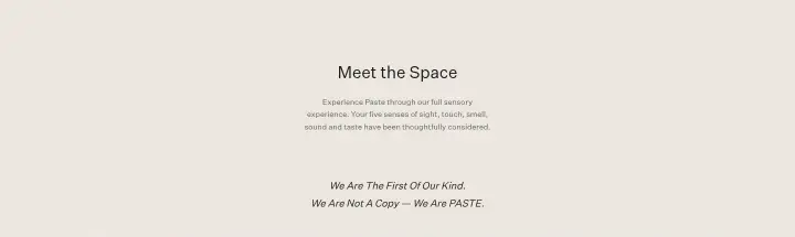 Meet the Space on Paste Dental