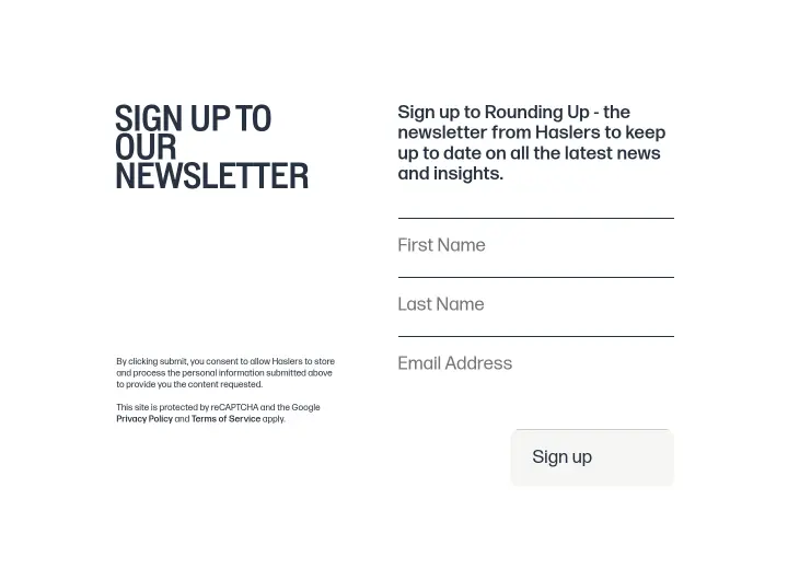 Sign up to our newsletter on Haslers