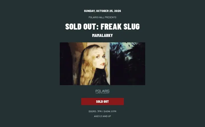 SOLD OUT: Freak Slug on Mississippi Studios