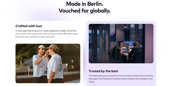 Made in Berlin. Vouched for globally on Pitch