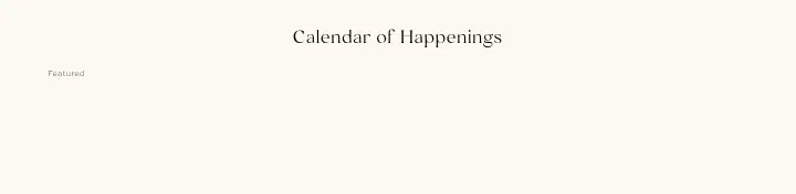Calendar of Happenings on Thyme