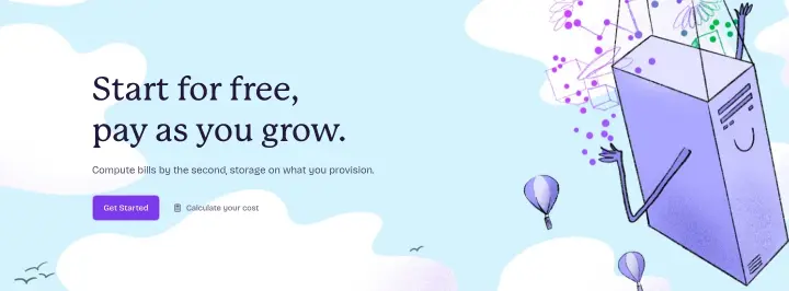 Start for free, pay as you grow on Fly.io