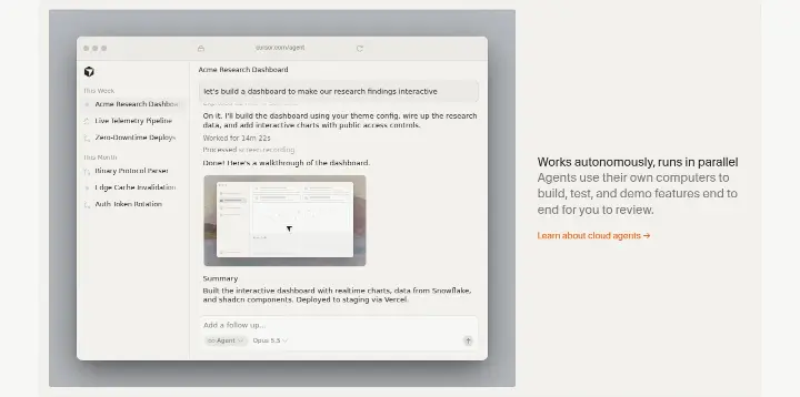 Works autonomously, runs in parallel on Cursor