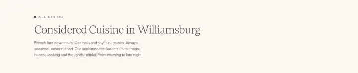 Considered Cuisine in Williamsburg on Wythe Hotel