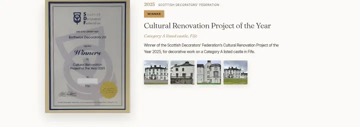 Cultural Renovation Project of the Year on Borthwick Decorators
