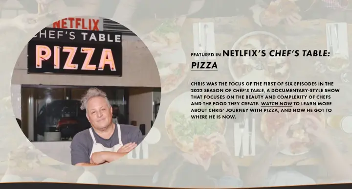 Featured in Netlfix’s Chef’s Table: Pizza on Pizzeria Bianco