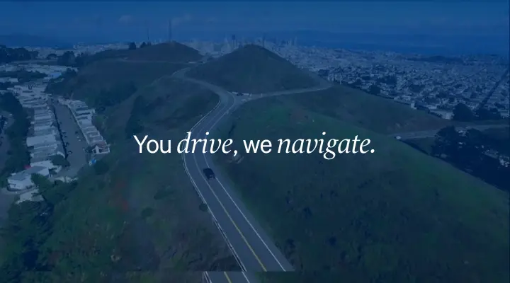 You drive, we navigate on Hood & Strong