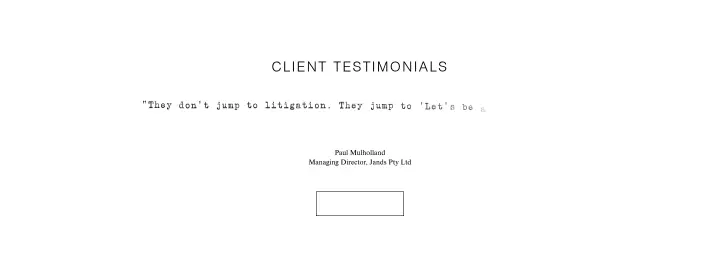 Client Testimonials on Pryor Tzannes & Wallis