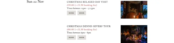 Sun 22 Nov on Dennis Severs' House
