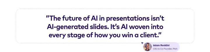 ”The future of AI in presentations isn’t… on Pitch
