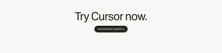 Try Cursor now on Cursor