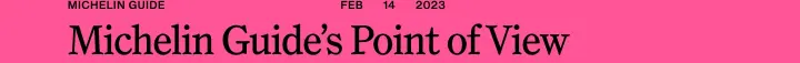 Michelin Guide’s Point of View on MÁLÀ PROJECT