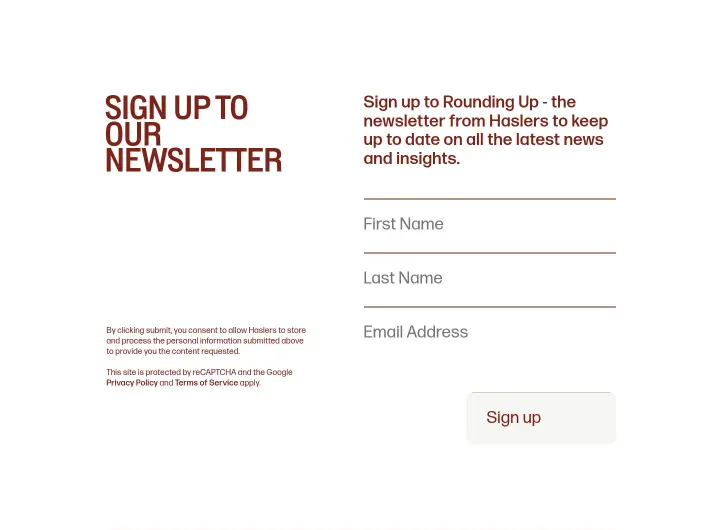 Sign up to our newsletter on Haslers